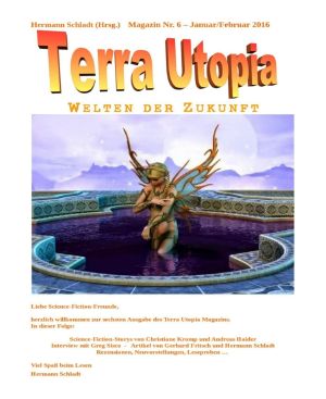 [Terra Utopia Magazin 06] • Terra Utopia Magazin Nr. 6